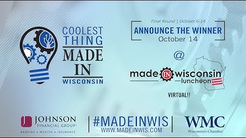 Coolest Thing Made in Wisconsin | 2020