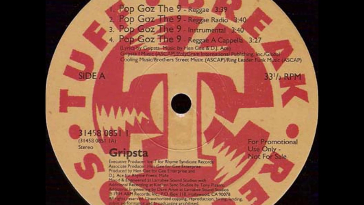 Gripsta - Pop Goz The 9 - 12" Tuff Break Records 1994 - REGGAE IN HIP HOP