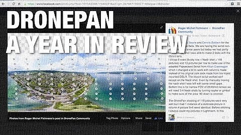 Creating Drone Panoramas - A Year in Review of DronePan