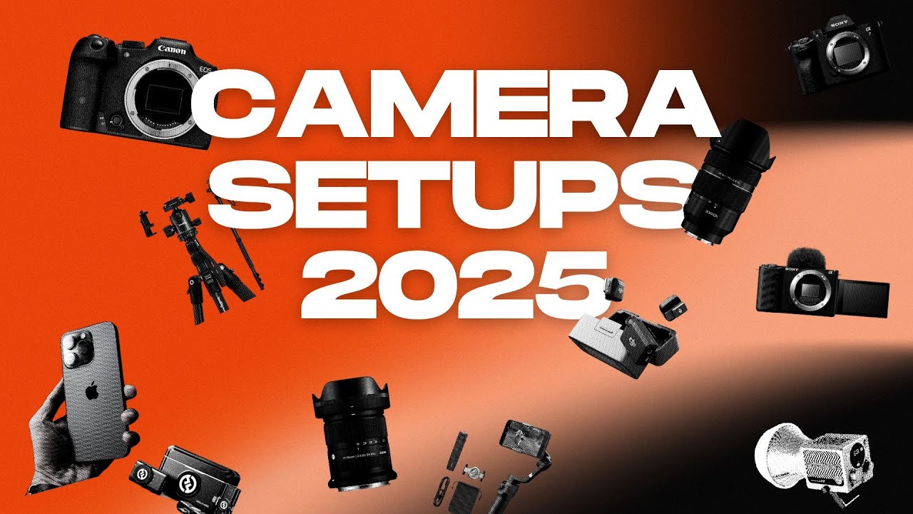 BEST Camera setups from $500 to $3000 in 2025