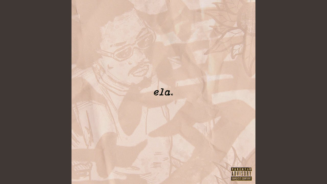 Watch Ela on YouTube Watch Ela on YouTube