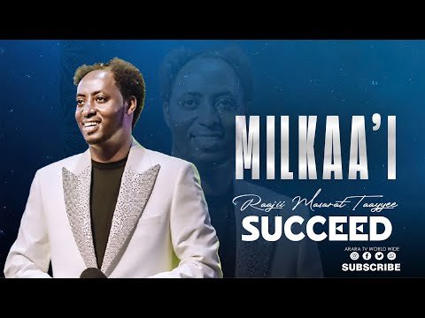 Milkaa I Raajii Masarat Taayyee Koonfireensii Daldaltootaa Araratvworldwide