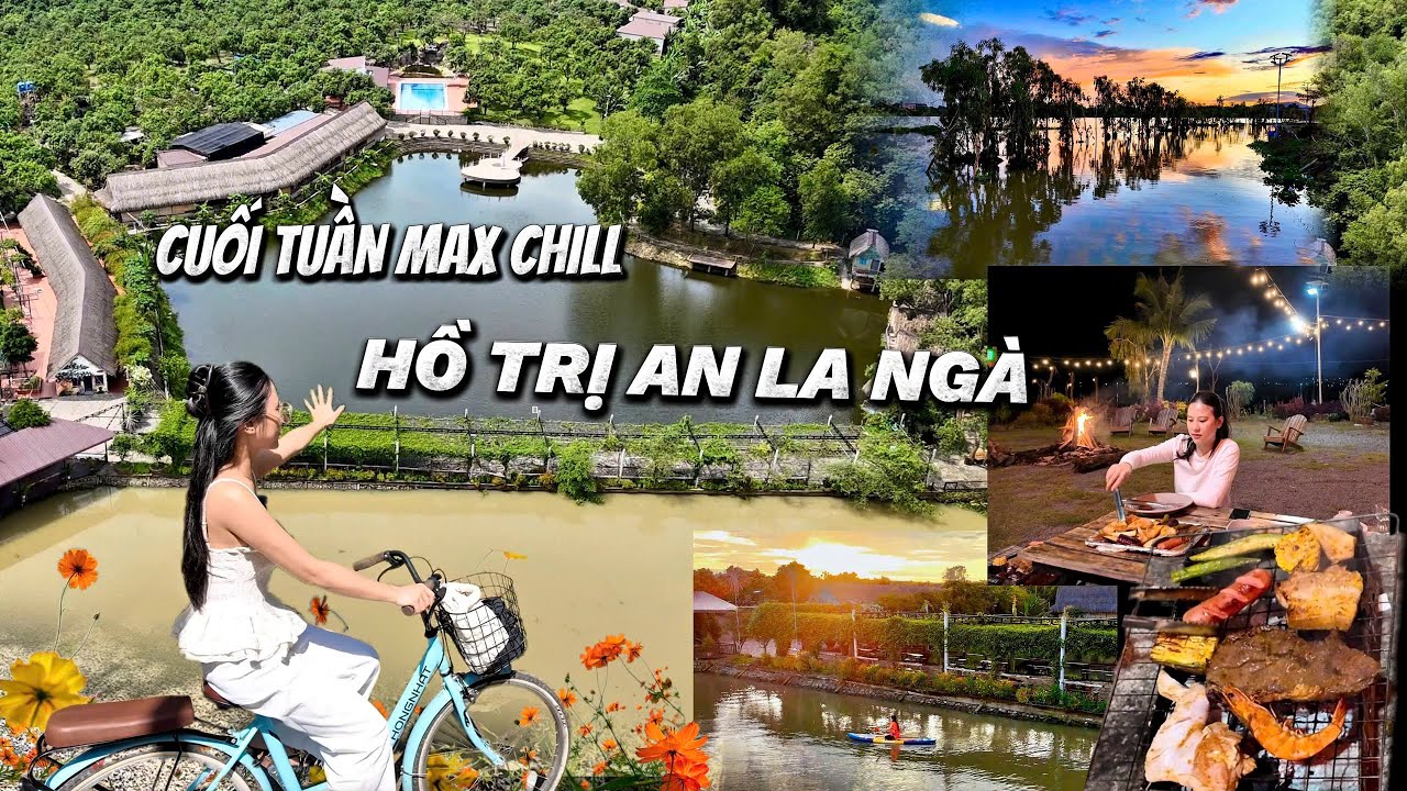 Khám Phá La Ngà – Hành Trình Chill Cuối Tuần Gần Sài Gòn