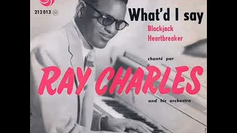What’d I Say — Ray Charles