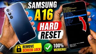 How To HARD RESET Samsung Galaxy A16 | Factory Reset via Recovery Mode | Remove Screen Lock