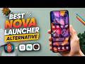 Top 8 Android Launchers That Feel Better Than Nova Launcher 2026 