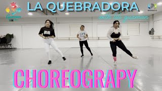 LA QUEBRADORA || BANDA EL RECODO | Choreography by Lili Guzmán.