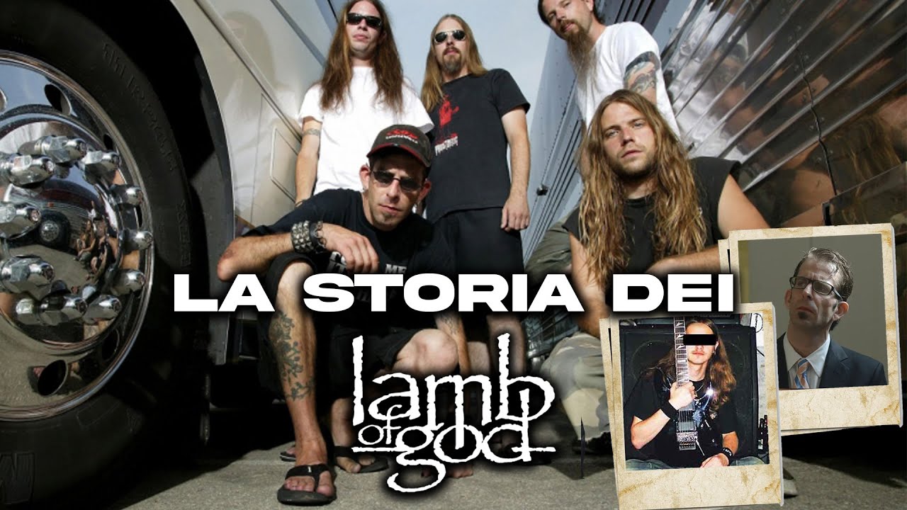 Questa band ha rivoluzionato il Metal? La storia dei LAMB OF GOD!