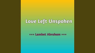 Love Left Unspoken