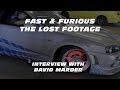 FAST & FURIOUS: THE LOST FOOTAGE