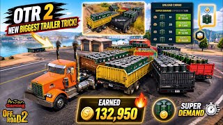 🔥 OTR 2 새로운 최강 트레일러 트릭! 🚚 최고 보상 슈퍼 디맨드 화물 💰 132,950 코인 쉽게 버는 법 screenshot 5