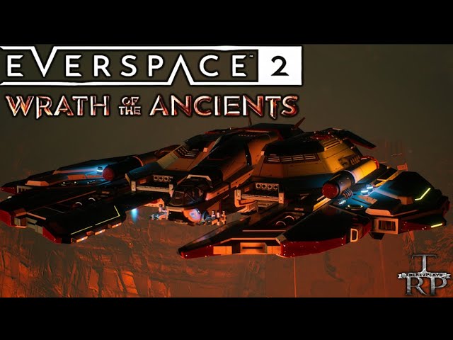 Everspace 2: Wraith Of The Ancients Walkthrough PT2 - Relic Hunt