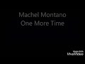 One more time lyrics - machel montano