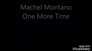 One more time lyrics - machel montano