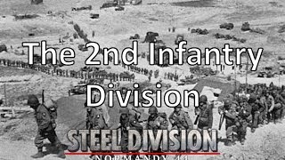 Steel Division: Normandy 44 - 2nd Infantry Deck Review