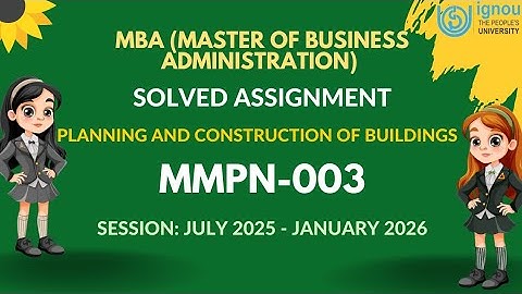 MMPN-003 MBACN Solved Assignment 2025-2026 | IGNOU MBA Complete Assignment Solution 2k25 Video