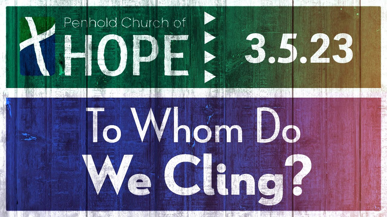 To Whom Do We Cling? - YouTube