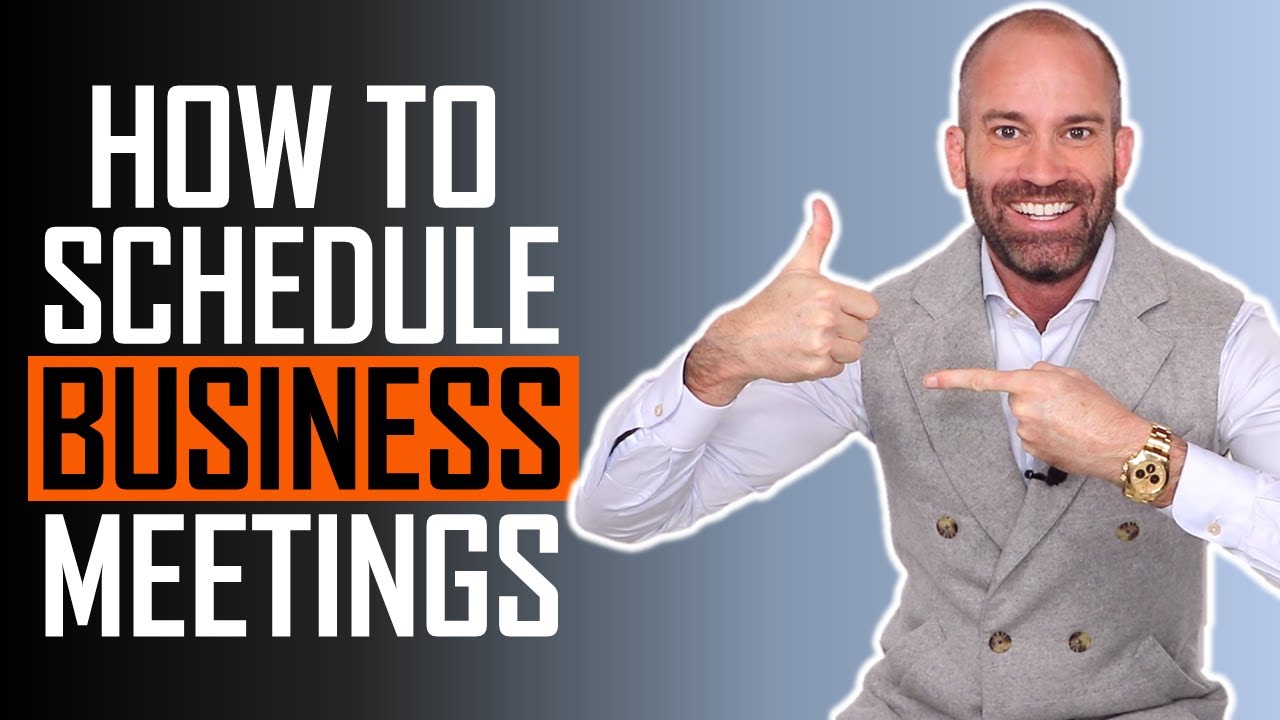 How to Schedule Business Meetings