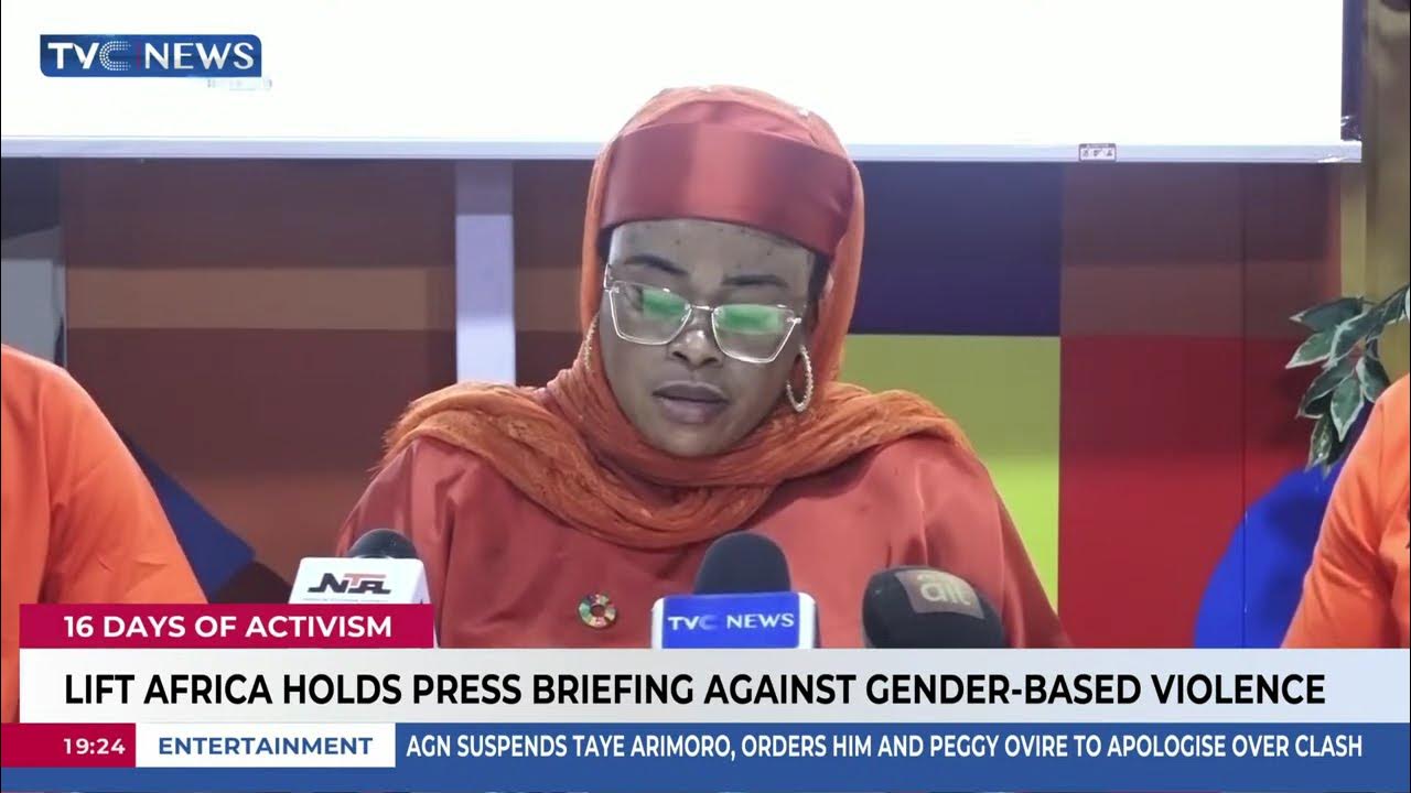 Lift Africa Holds Press Briefing to Combat Gender-Based Violence