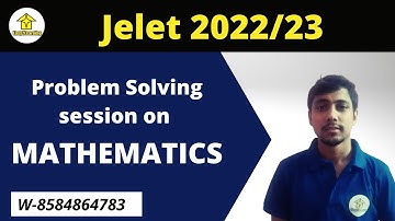 Jelet 2022 Mathematics Questions Solving session | By Preetam Sir | By E2L