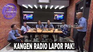 RADIO LAPOR PAK FM KEMBALI MENGUDARA | LAPOR PAK! NGAKAK (12/09/25)