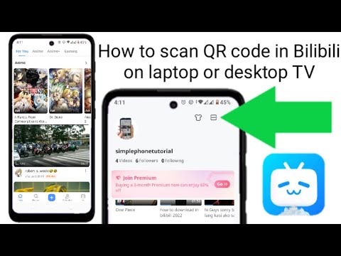 How to scan QR code in Bilibili on laptop or TV