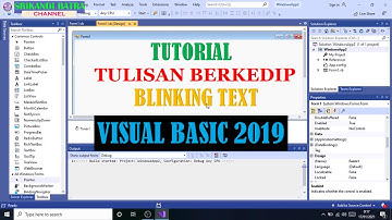 TUTORIAL MEMBUAT TULISAN BERKEDIP DI VISUAL BASIC 2019 CARA MEMBUAT TEKS BERKEDIP VISUAL BASIC 2019