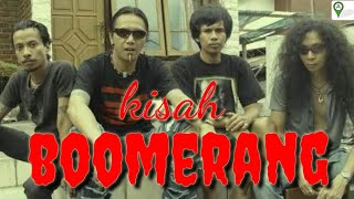 Boomerang-Kisah (Lirik)