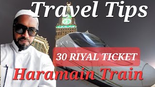 Haramain Railway Travel Tips: From Jeddah Airport To Makkah, Ticket Booking, Baggage & More