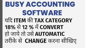 ITEM TAX CATEGORY CHANGE IN BUSY ACCOUNTING SOFTWARE