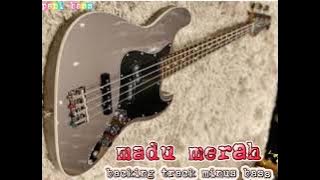 backing track non bass-madu merah