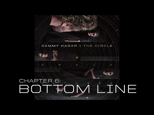 Sammy Hagar/The Circle - Bottom Line