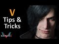 DMC5 - V Tutorial:  Tips and Tricks