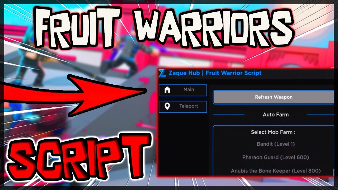 BEST / Fruit Warriors Script [2023] Very OP 🔥