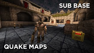 Quake Maps - Sub Base