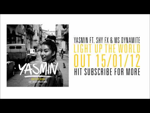Yasmin ft Shy FX & Ms Dynamite - 'Light Up (The World)' (Freemasons Club Mix) (Out Now)