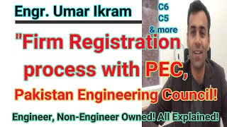 Firm Registration Process with Pakistan Engineering Council (PEC) 2021!