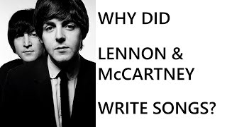 McCartney reveals why he and Lennon started writing songs in the early days of The Beatles