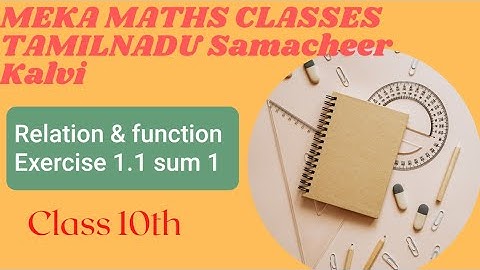 Class10 TN Samacheer Kalvi chapter1 Relation and Function Exercise 1.1 sum no1 Meka Maths Classes