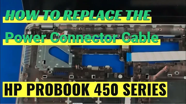 How to replace the Power Connector Cable for HP ProBook 450 Series Laptop