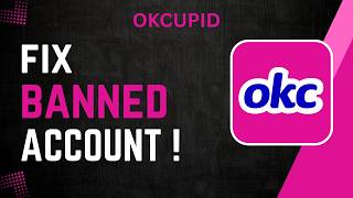 How To Fix OkCupid Account Banned 2026 !