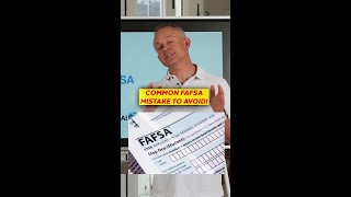 COMMON FAFSA MISTAKES