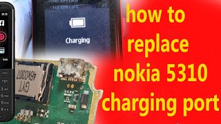 How To Replace Nokia 5310 Charging Port  Micro Usb Port Replacement