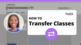 How to Transfer Classes