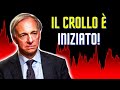 IL MONDO È IMPAZZITO E IL SISTEMA È ROTTO - Ray Dalio