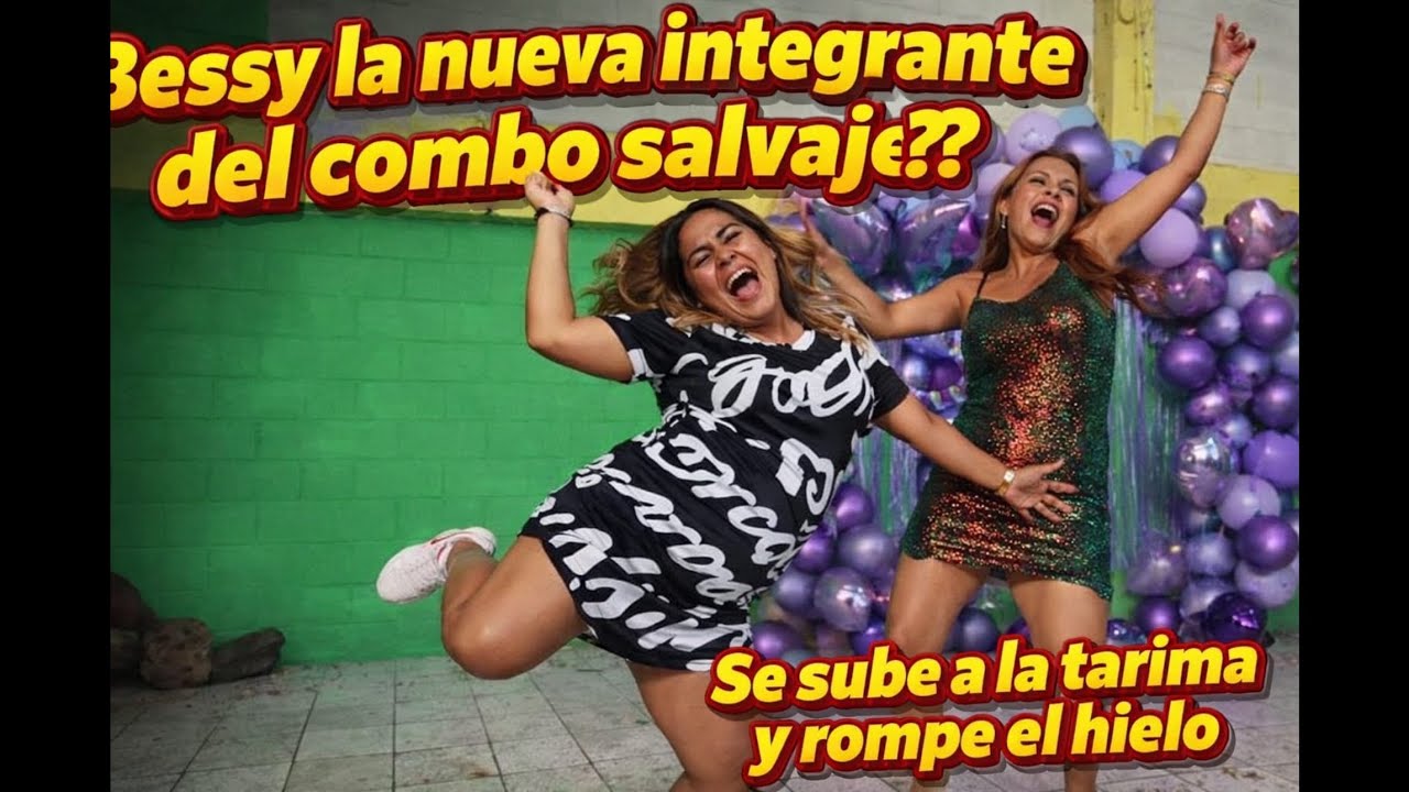 😱😱BESSY Y DAISY SE SUBEN A LA TARIMA Y EL PÚBLICO ENLOQUECE