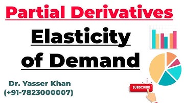 Partial Derivatives - Elasticity of Demand
