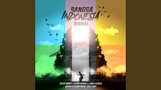 Bangga Indonesia (feat. Ogund Oddity, Rafli Albera, Andika Fathurrahman, Dull Vany) [Anoigma Remix]