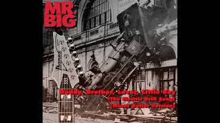 Mr. Big - Daddy, Brother, Lover, Little Boy (The Electric Drill Song) [Minus Guitar Version]