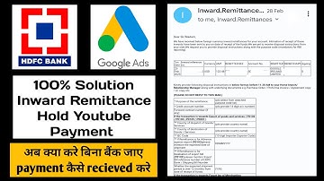 Youtube payment not received Hdfc Bank Inward Remittance #hdfc #youtubepayment
